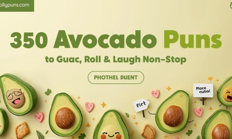 _350 Avocado Puns to Guac, Roll & Laugh Non-Stop