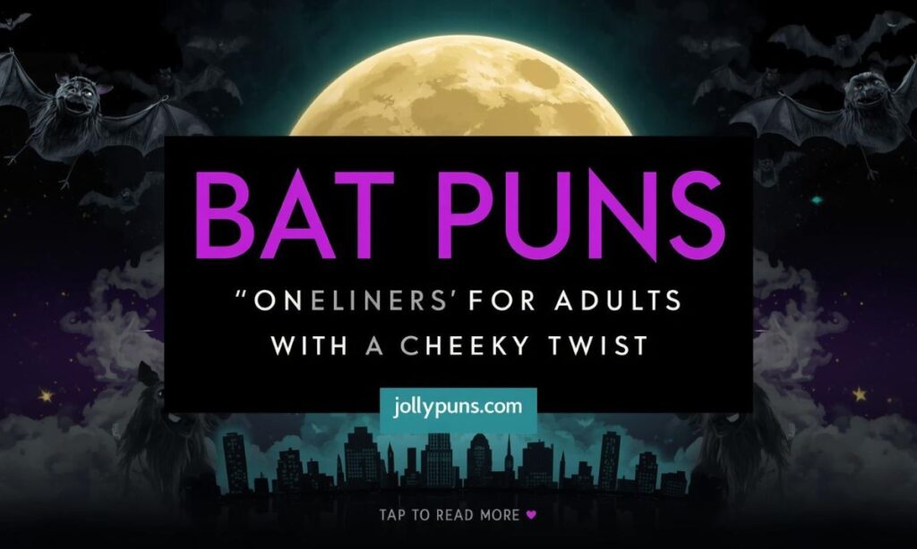 Bat Puns One Liners for Adults With a Cheeky Twist