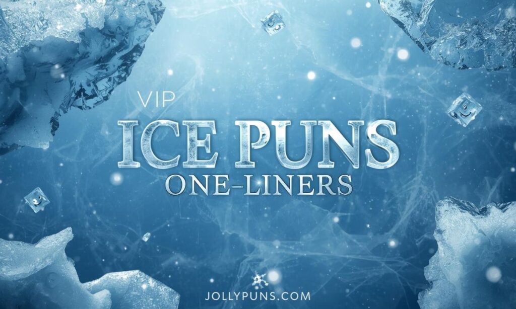 Ice Puns One-Liners