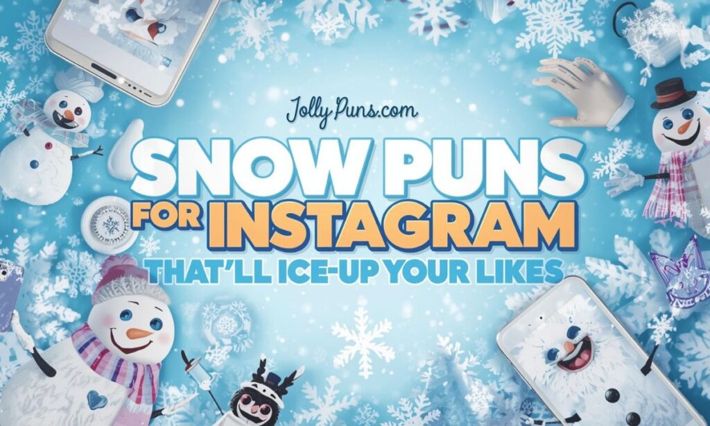Snow Puns for Instagram That'll Ice-Up Your Likes
