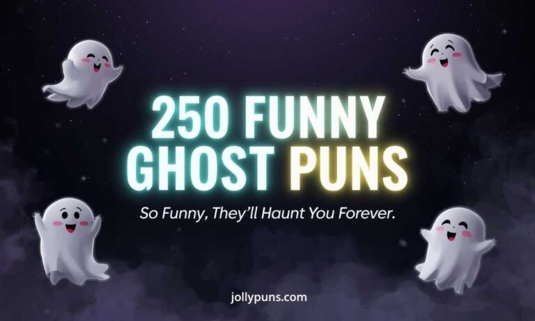 250 Hilarious Ghost Puns That Are So Funny, They’ll Haunt You Forever (2026)