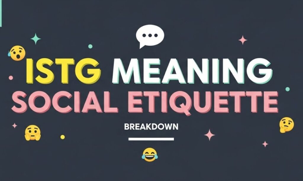 Hilarious ISTG Moments from Real Conversations