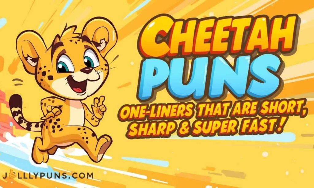 Cheetah Puns One-Liners That Are Short, Sharp & Super Fast