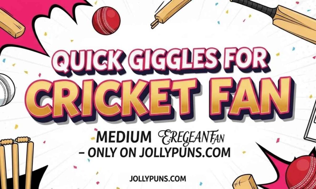 Short and Sweet Cricket Puns for Quick Giggles 