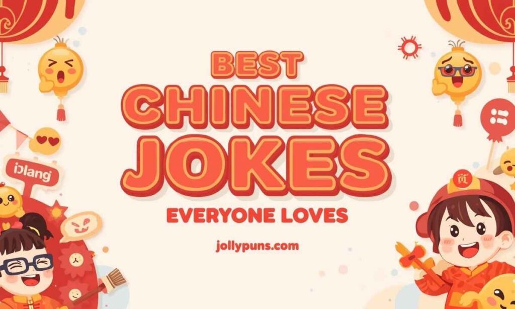 Best Chinese-Themed Wordplay Jokes Everyone Loves