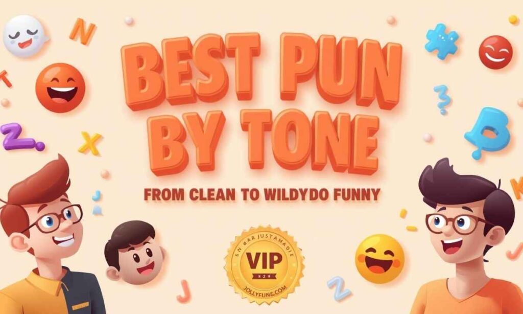 Best Pun Names by Tone – From Clean to Wildly Funny