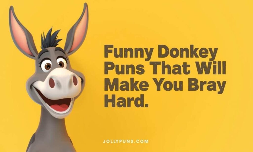 Funny Donkey Puns That Will Make You Bray Hard