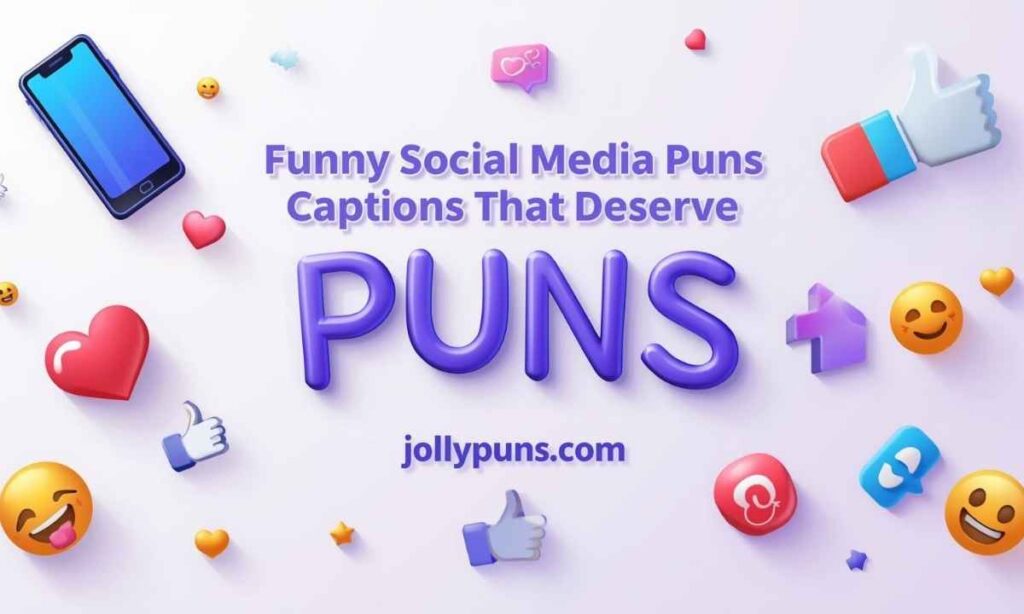 Funny Social Media Puns One Liners That Scroll Into Laughter